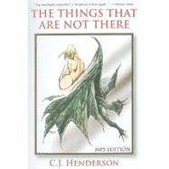 Things That Are Not There