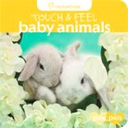 Touch & Feel: Baby Animals