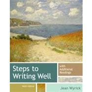 Steps to Writing Well with Additional Readings
