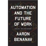 Automation and the Future of Work