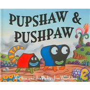 Pupshaw And Pushpaw