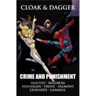 Cloak & Dagger Crime and Punishment