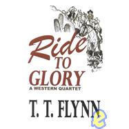 Ride to Glory