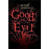 Good vs. Evil : Final Days