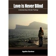 Love Is Never Blind