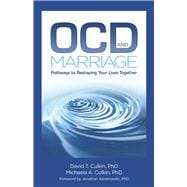 OCD and Marriage Pathways to Reshaping Your Lives Together