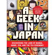 A Geek in Japan