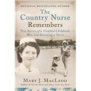 The Country Nurse Remembers