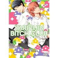 Yarichin Bitch Club, Vol. 6 book cover, ISBN 9781974761296