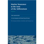 Marine Insurance at the Turn of the Millennium Volume 2