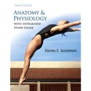 Anatomy & Physiology w/Integrated Study Guide