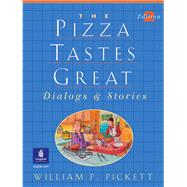 Pizza Tastes Great, The, Dialogs and Stories