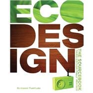 ecoDesign: The Sourcebook Third Fully Revised Edition