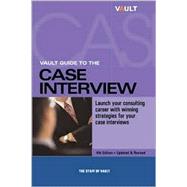 Vaultcom Guide to the Case Interview