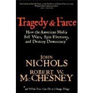 Tragedy and Farce