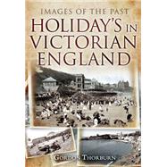 Holidays in Victorian England
