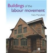 Buildings of the Labour Movement