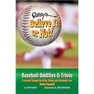 Ripley's Believe It or Not! Baseball Oddities & Trivia