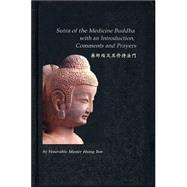 Sutra Of The Medicine Buddha
