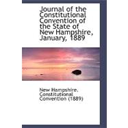 Journal of the Constitutional Convention of the State of New Hampshire, January, 1889
