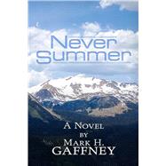 Never Summer a novel