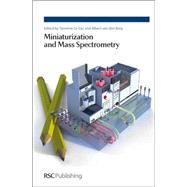 Miniaturization and Mass Spectrometry