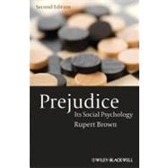 Prejudice : Its Social Psychology