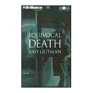 Equivocal Death (Abridged)