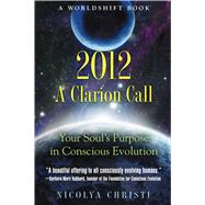 2012: A Clarion Call