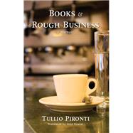 Books and Rough Business