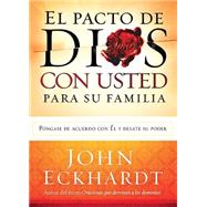 El Pacto de dios con usted para su Familia / God's Covenant with You for Your Family