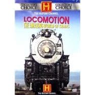 Locomotion-Amazing World of Trains