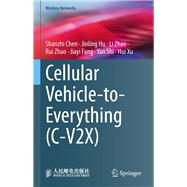 Cellular Vehicle-to-Everything (C-V2X)