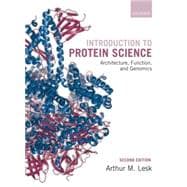 Introduction to Protein Science Architecture, Function, and Genomics