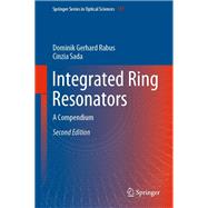 Integrated Ring Resonators,9783030601300
