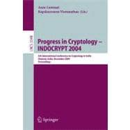 Progress in Cryptology - INDOCRYPT 2004 : 5th International Conference on Cryptology in India, Chennai, India, December 20-22, 2004, Proceedings