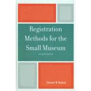Registration Methods for the Small Museum