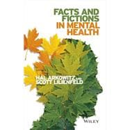 Facts and Fictions in Mental Health