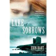 Lake of Sorrows A Novel