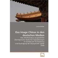 Das Image Chinas in Den Deutschen Medien