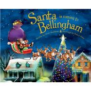 Santa Is Coming to Bellingham