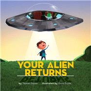Your Alien Returns