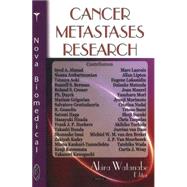 Cancer Metastases Research