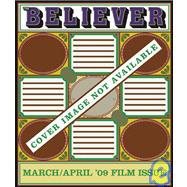 The Believer, Issue 61 March / April 09 - Film Issue