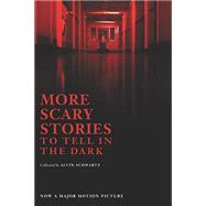 More Scary Stories to Tell in the Dark