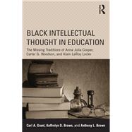 Black Intellectual Thought in Education