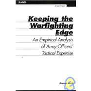 Keeping the Warfighting Edge: An Empirical Analysis of Army Officers' Tactical Expertise