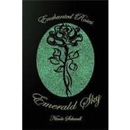 Emerald Sky: Enchanted Roses
