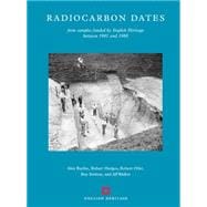 Radiocarbon Dates From Samples Funded by English Heritage between 1981 and 1988