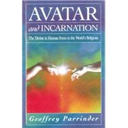 Avatar and Incarnation